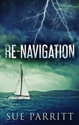 Re-Navigation by Parritt, Sue