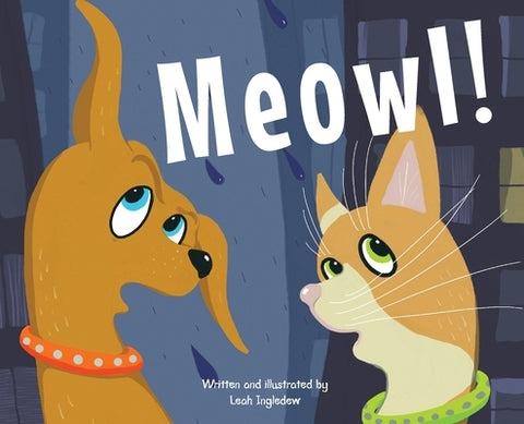 Meowl! by Ingledew, Leah