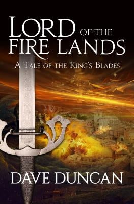 Lord of the Fire Lands by Duncan, Dave