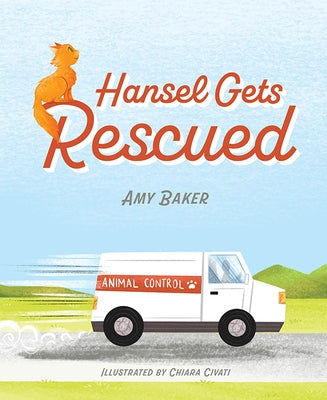 Hansel Gets Rescued by Baker, Amy