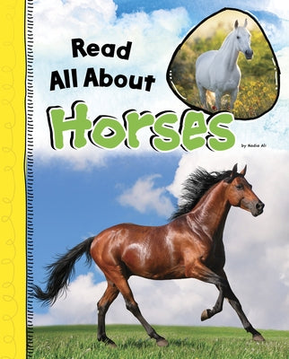 Read All about Horses by Ali, Nadia