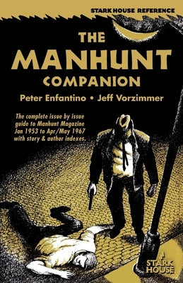 The Manhunt Companion by Enfantino, Peter