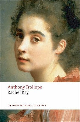 Rachel Ray by Trollope, Anthony