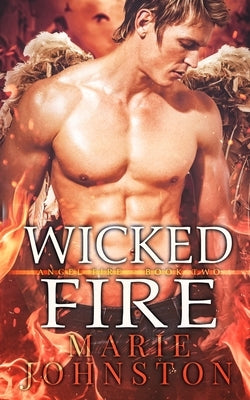 Wicked Fire by Johnston, Marie