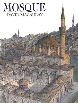 Mosque by Macaulay, David