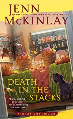 Death in the Stacks by McKinlay, Jenn
