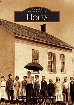 Holly by Les, Susanne J.
