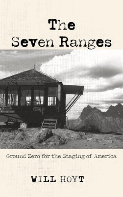 The Seven Ranges by Hoyt, Will