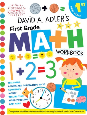 David A. Adler's First Grade Math Workbook by Adler, David A.