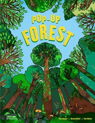 Pop-Up Forest by Daugey, Fleur