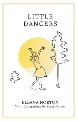 Little Dancers by Norton, Eleana