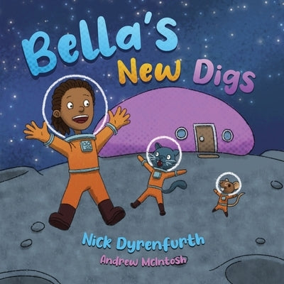Bella's New Digs by Dyrenfurth, Nick