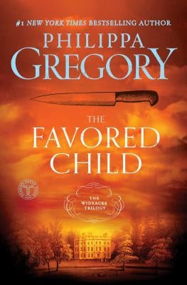 The Favored Child by Gregory, Philippa