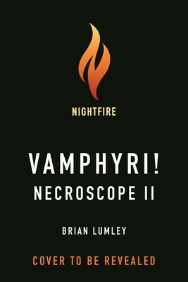 Necroscope II: Vamphyri! by Lumley, Brian