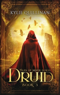 Druid (Hardback Version) by Quillinan, Kylie