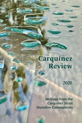 Carquinez Review by White, James W.