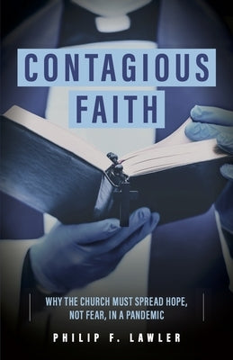 Contagious Faith by Lawler, Philip