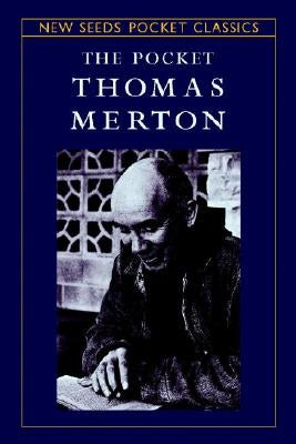 The Pocket Thomas Merton by Inchausti, Robert
