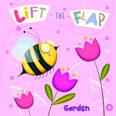 Lift-The-Flap Garden by Taylor, Kirsty