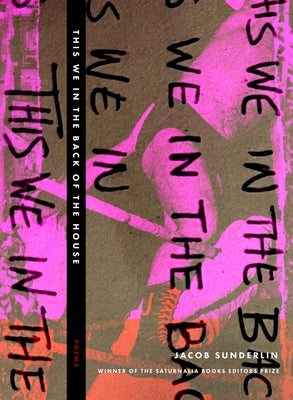 This We In The Back Of The House by Sunderlin, Jacob