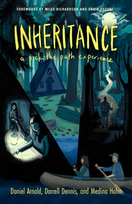 Inheritance: A Pick-The-Path Experience by Arnold, Daniel
