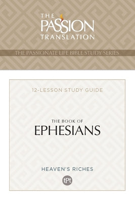 Tpt the Book of Ephesians: 12-Lesson Study Guide by Simmons, Brian