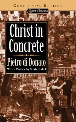 Christ in Concrete by Di Donato, Pietro