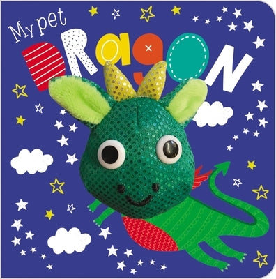 My Pet Dragon by Make Believe Ideas Ltd