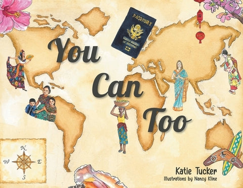 You Can Too by Tucker, Katie