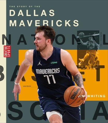 The Story of the Dallas Mavericks by Whiting, Jim