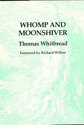 Whomp and Moonshiver by Whitbread, Thomas