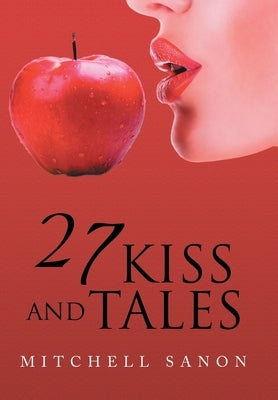27 Kiss and Tales by Sanon, Mitchell