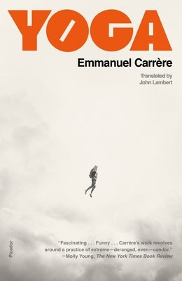 Yoga by Carrère, Emmanuel