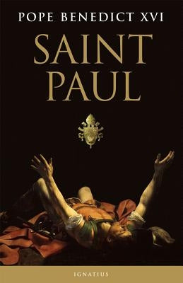 Saint Paul by Benedict XVI, Pope Emeritus