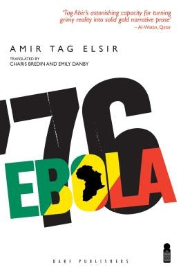 Ebola '76 by Tag Elsir, Amir