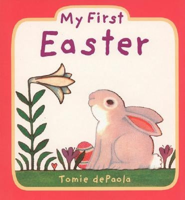 My First Easter by dePaola, Tomie
