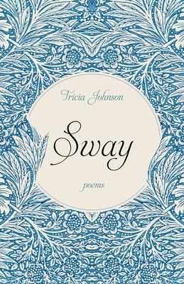 Sway by Johnson, Tricia