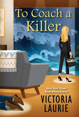 To Coach a Killer by Laurie, Victoria