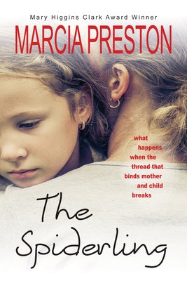 The Spiderling by Preston, Marcia