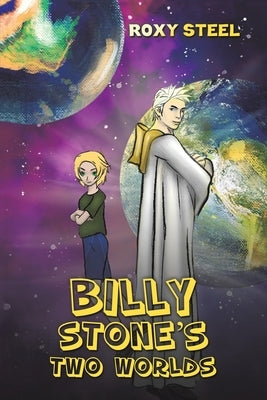 Billy Stone's Two Worlds by Steel, Roxy