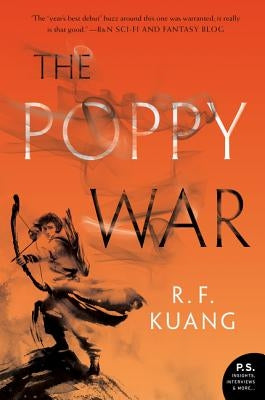 The Poppy War by Kuang, R. F.