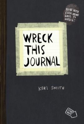 Wreck This Journal by Smith, Keri