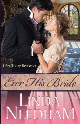 Ever His Bride by Needham, Linda