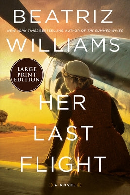 Her Last Flight by Williams, Beatriz