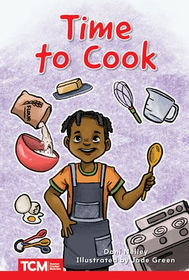 Time to Cook by Neiley, Dani