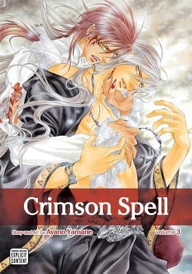 Crimson Spell, Volume 3 by Yamane, Ayano
