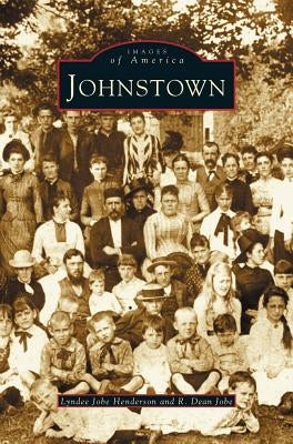 Johnstown by Henderson, Lyndee Jobe