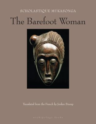 The Barefoot Woman by Mukasonga, Scholastique
