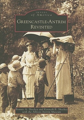 Greencastle-Antrim Revisited by Shockey, Bonnie A.