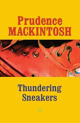 Thundering Sneakers by Mackintosh, Prudence